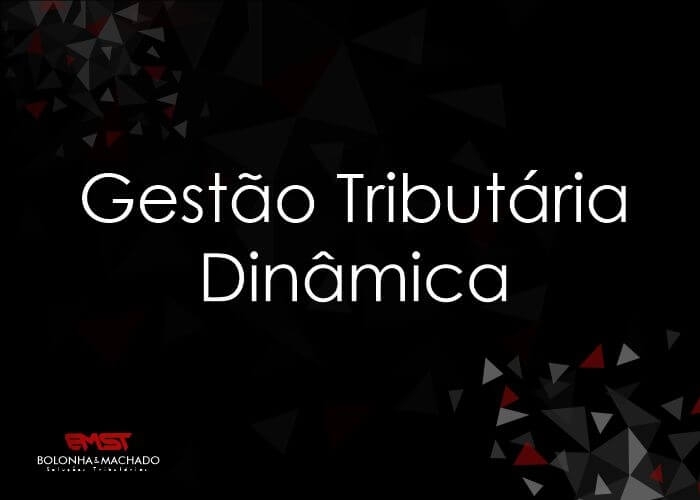 Gestão Tributária Dinâmica